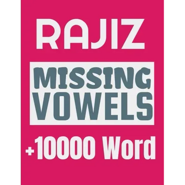 Rajiz Missing Vowels puzzle: Plus 10000 Missing Vowels Puzzle for Adults