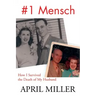 1 Mensch: How I Survived the Death of My Husband