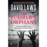 The Fuhrer's Orphans