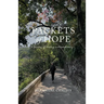 Packets of Hope: A Journey of Healing and Rediscovery