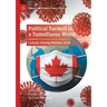 Political Turmoil in a Tumultuous World: Canada Among Nations 2020