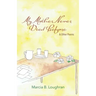 My Mother Never Died Before: and Other Poems