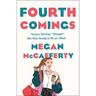 Fourth Comings: A Jessica Darling Novel