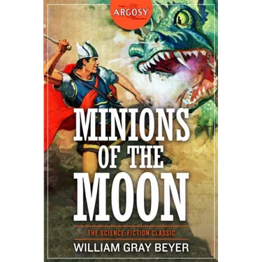 Minions of the Moon