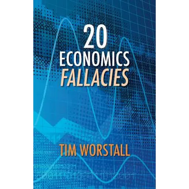20 Economics Fallacies