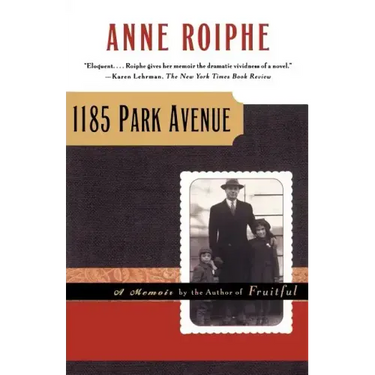 1185 Park Avenue: A Memoir