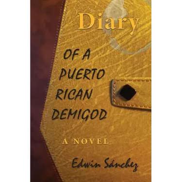 Diary of a Puerto Rican Demigod