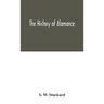 The history of Alamance