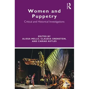 Women and Puppetry: Critical and Historical Investigations