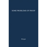 Some Problems of Proof Under the Anglo-American System of Litigation.