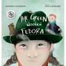 The Green Woolen Fedora