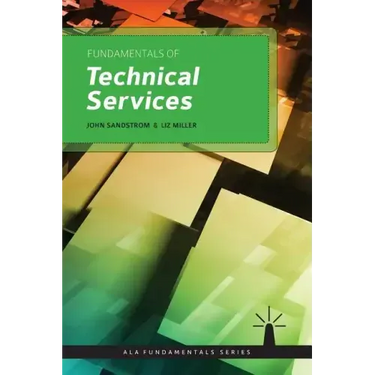 Fundamentals of Technical Services