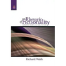 The Rhetoric of Fictionality: Narrative Theory and the Idea of Fiction