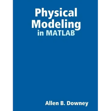 Physical Modeling in MATLAB