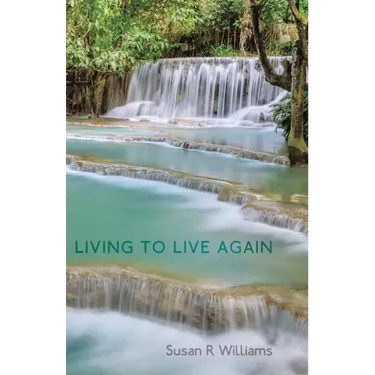 Living to Live Again