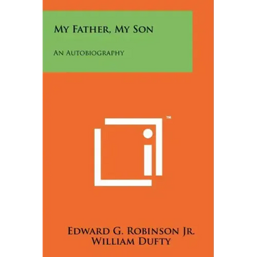 My Father, My Son: An Autobiography