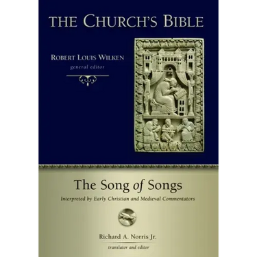 The Song of Songs: Interpreted by Early Christian and Medieval Commentators