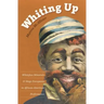 Whiting Up: Whiteface Minstrels and Stage Europeans in African American Performance