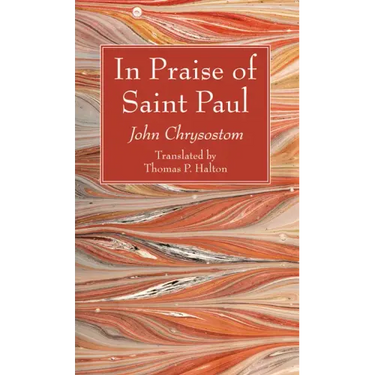 In Praise of Saint Paul
