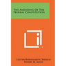 The Amending of the Federal Constitution