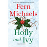 Holly and Ivy: An Uplifting Holiday Novel