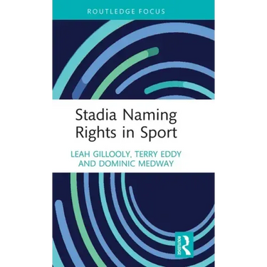 Stadia Naming Rights in Sport
