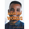 Mark My Words: A Christopher Family Novel Book 1