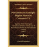 Polychronicon Ranulphi Higden Monachi Cestrensis V1: Together with the English Translations of John Trevisa and of an Unknown Writer of the Fifteenth