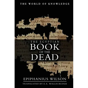 The Egyptian Book Of The Dead
