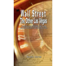 Wall Street: The Other Las Vegas by Nicolas Darvas (the author of How I Made $2,000,000 In The Stock Market)