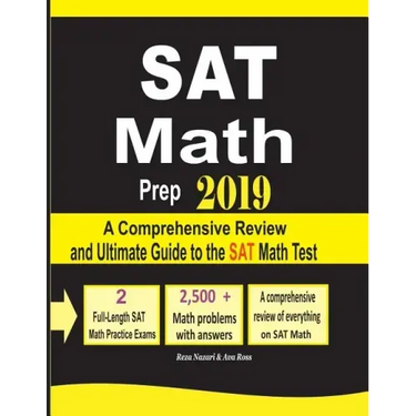SAT Math Prep 2019: A Comprehensive Review and Ultimate Guide to the SAT Math Test