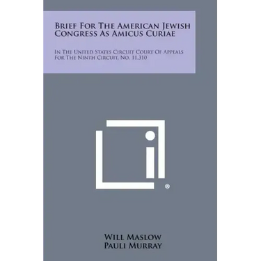 Brief for the American Jewish Congress as Amicus Curiae: In the United States Circuit Court of Appeals for the Ninth Circuit, No. 11,310