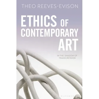 Ethics of Contemporary Art: In the Shadow of Transgression