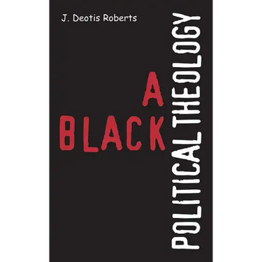 A Black Political Theology