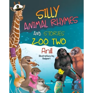 Silly Animal Rhymes and Stories: Zoo Two