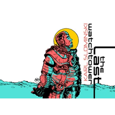 The Last Watchtower