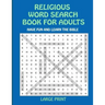 Religious Word Search Book for Adults: Have Fun and Learn the Bible Large Print