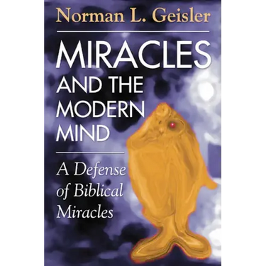 Miracles and the Modern Mind