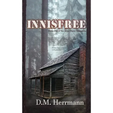 Innisfree: Book One of the John Henry Chronicles
