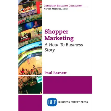 Shopper Marketing: A How-To Business Story