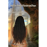 Soul Fire: Prose of Passion and Peace