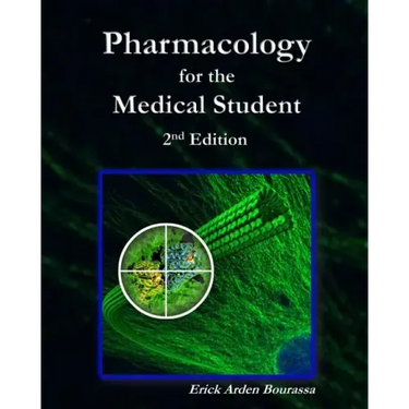 Pharmacology for the Medical Student