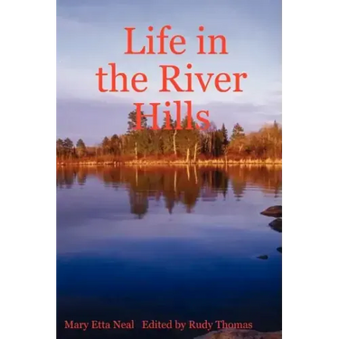 Life in the River Hills