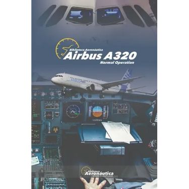 Airbus A320: Normal Operation