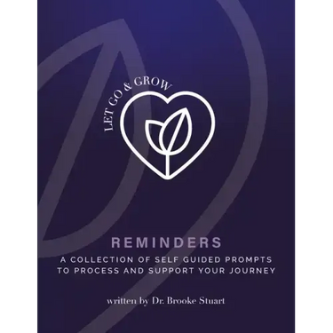 Let Go & Grow Reminders Workbook