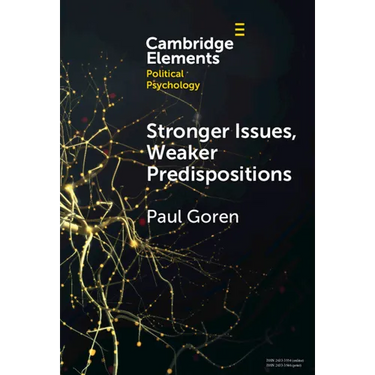 Stronger Issues, Weaker Predispositions