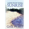 Annie Crow Knoll: Sunrise