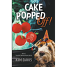 Cake Popped Off!