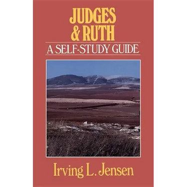 Judges & Ruth: A Self-Study Guide