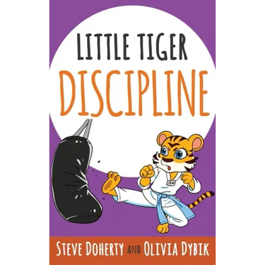 Little Tiger- Discipline
